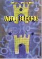 Witaj Europo!