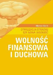 Wolność finansowa i duchowa