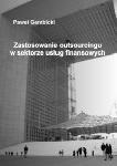 Zastosowanie outsourcingu  w sektorze usług finansowych